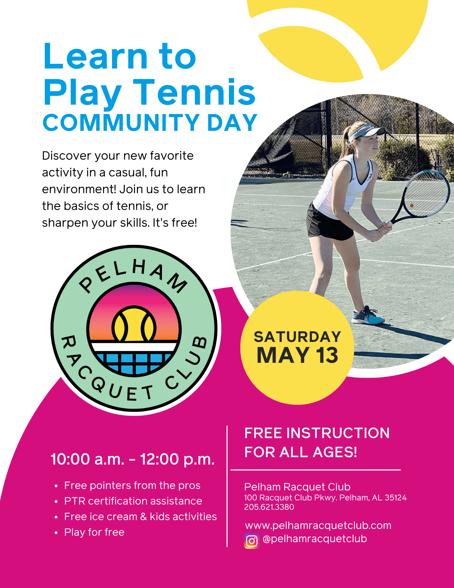 This flyer contains details of the Pelham Racquet Club's Learn to Play Tennis Community Day.